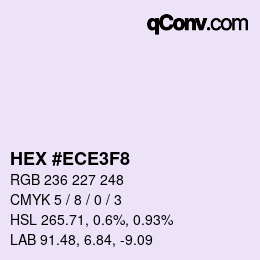 Color code: HEX #ECE3F8 | qconv.com