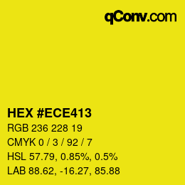 颜色代码: HEX #ECE413 | qconv.com
