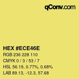 Color code: HEX #ECE46E | qconv.com