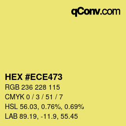 カラーコード: HEX #ECE473 | qconv.com