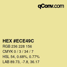 カラーコード: HEX #ECE49C | qconv.com