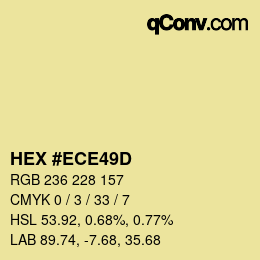 颜色代码: HEX #ECE49D | qconv.com