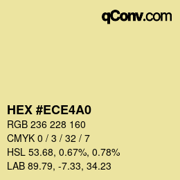 カラーコード: HEX #ECE4A0 | qconv.com