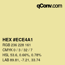 Color code: HEX #ECE4A1 | qconv.com