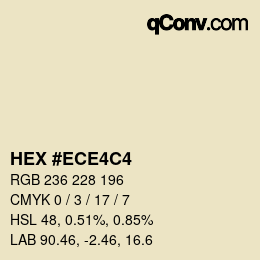 Color code: HEX #ECE4C4 | qconv.com