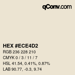 Color code: HEX #ECE4D2 | qconv.com