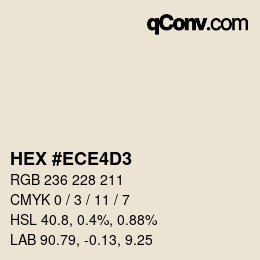 Color code: HEX #ECE4D3 | qconv.com