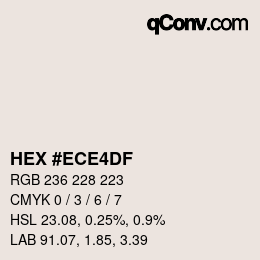 カラーコード: HEX #ECE4DF | qconv.com