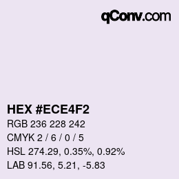 カラーコード: HEX #ECE4F2 | qconv.com