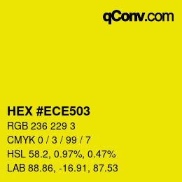 Color code: HEX #ECE503 | qconv.com