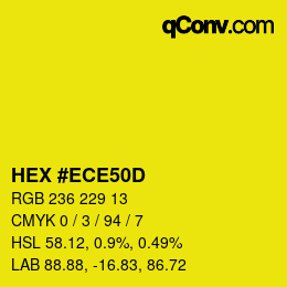 カラーコード: HEX #ECE50D | qconv.com