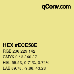 Color code: HEX #ECE58E | qconv.com