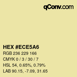 Color code: HEX #ECE5A6 | qconv.com