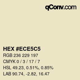 Color code: HEX #ECE5C5 | qconv.com