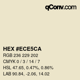カラーコード: HEX #ECE5CA | qconv.com