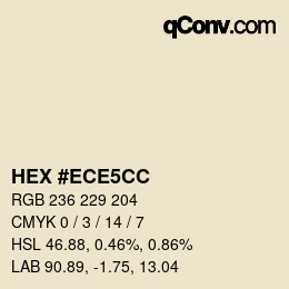 カラーコード: HEX #ECE5CC | qconv.com
