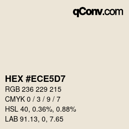 Color code: HEX #ECE5D7 | qconv.com