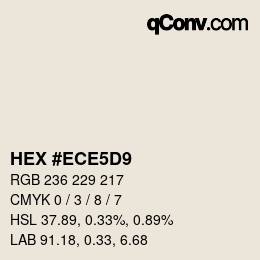 Farbcode: HEX #ECE5D9 | qconv.com