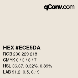 Color code: HEX #ECE5DA | qconv.com