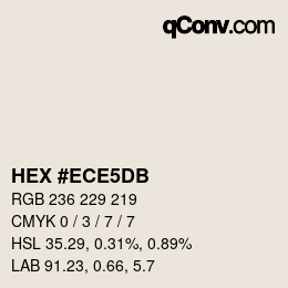 Color code: HEX #ECE5DB | qconv.com