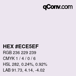 カラーコード: HEX #ECE5EF | qconv.com