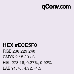 Farbcode: HEX #ECE5F0 | qconv.com