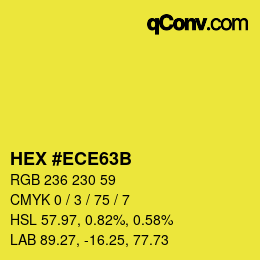 カラーコード: HEX #ECE63B | qconv.com
