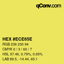 Color code: HEX #ECE65E | qconv.com