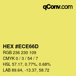 Color code: HEX #ECE66D | qconv.com