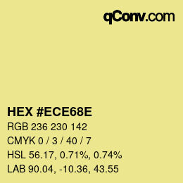 Color code: HEX #ECE68E | qconv.com