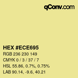カラーコード: HEX #ECE695 | qconv.com