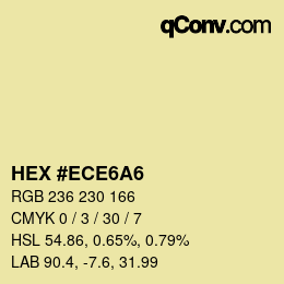 Color code: HEX #ECE6A6 | qconv.com