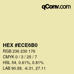 Color code: HEX #ECE6B0 | qconv.com