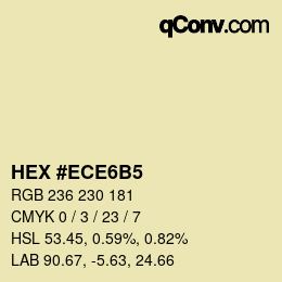 Color code: HEX #ECE6B5 | qconv.com