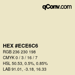 Color code: HEX #ECE6C6 | qconv.com