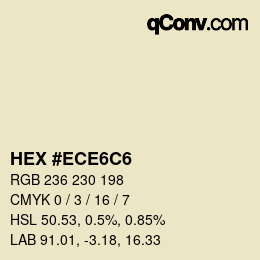 カラーコード: HEX #ECE6C6 | qconv.com