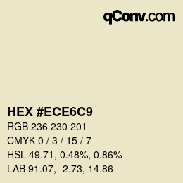 Color code: HEX #ECE6C9 | qconv.com