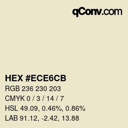 颜色代码: HEX #ECE6CB | qconv.com