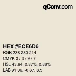 Color code: HEX #ECE6D6 | qconv.com