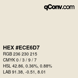 カラーコード: HEX #ECE6D7 | qconv.com
