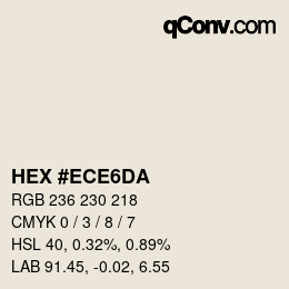 Color code: HEX #ECE6DA | qconv.com