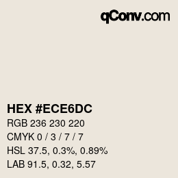 カラーコード: HEX #ECE6DC | qconv.com