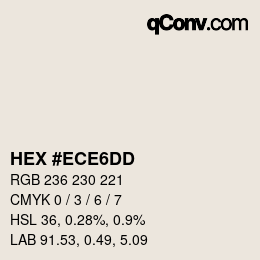 カラーコード: HEX #ECE6DD | qconv.com