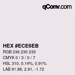 Color code: HEX #ECE6EB | qconv.com