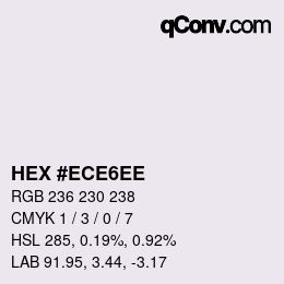 Color code: HEX #ECE6EE | qconv.com