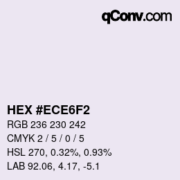 カラーコード: HEX #ECE6F2 | qconv.com