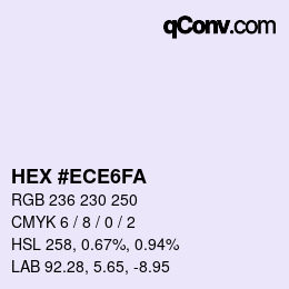 カラーコード: HEX #ECE6FA | qconv.com