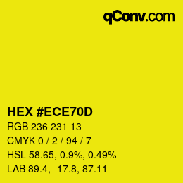 カラーコード: HEX #ECE70D | qconv.com