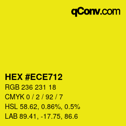 Color code: HEX #ECE712 | qconv.com