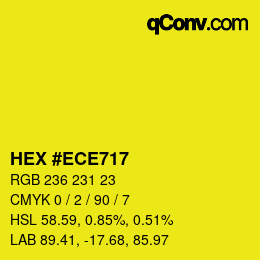 Color code: HEX #ECE717 | qconv.com